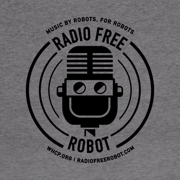 Radio Free Robot by Radio Free Robot